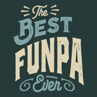 The Best Funpa Ever - Mens Funny Dad And Grandpa Premium Sweatshirt | Teevron