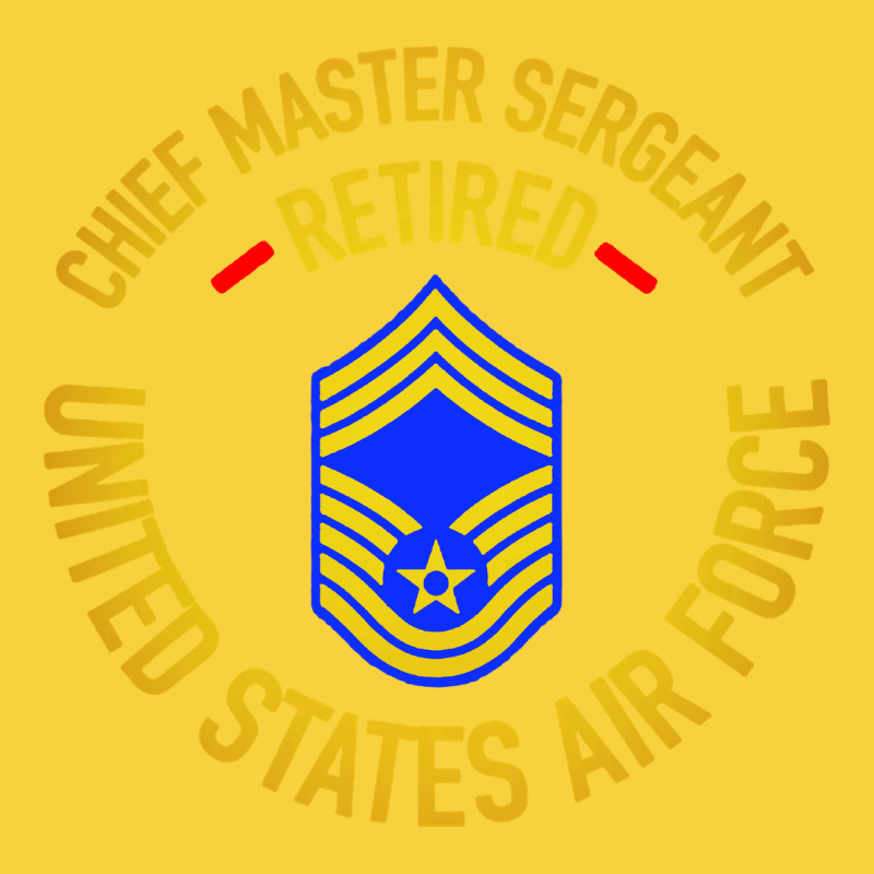Chief Master Sergeant Retired Premium Sweatshirt by artisFamous | Teevron