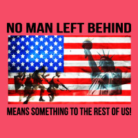 No Man Left Behind Means Something To The Rest Of Us Premium Sweatshirt | Teevron