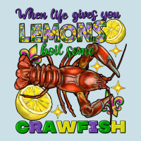 When Life Gives You Lemons Boil Some Crawfish Mard Ladies Tee | Teevron