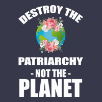 Destroy The Patriarchy Not The Planet Long Sleeve Tee | Teevron