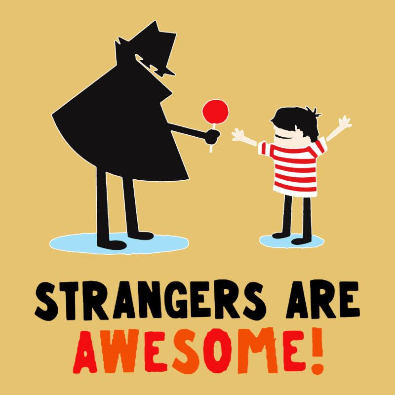 Strangers Are Awesome Premium Sweatshirt by artisFamous | Teevron