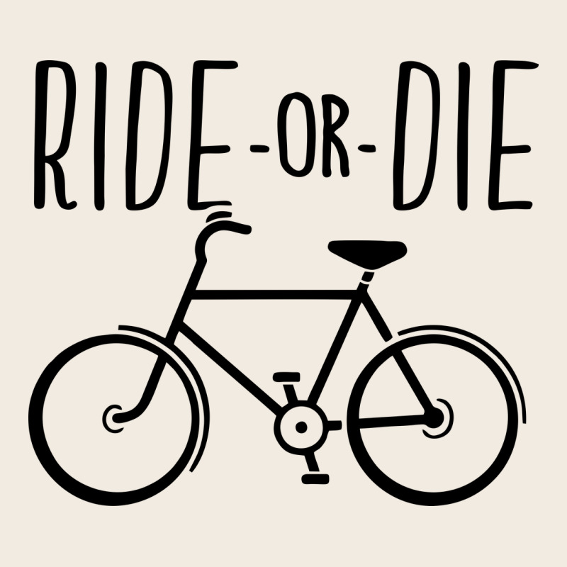 Ride Or Die Bicycle Premium Sweatshirt by artisFamous | Teevron