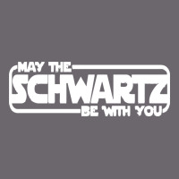 May The Schwartz Be With You Premium Sweatshirt | Teevron