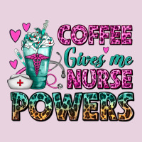 Coffee Gives Me Nurse Powers Ladies Tee | Teevron