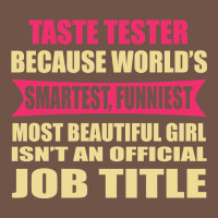 Taste Tester Funniest Isn't A Jobtitle Premium Sweatshirt | Teevron
