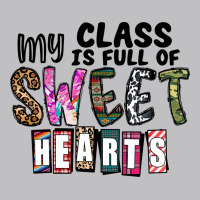 My Class ısfull Of Sweet Hearts Long Sleeve Tee | Teevron