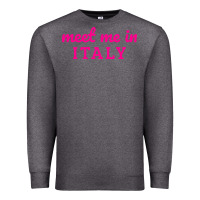 Charcoal Heather meet me in italy Premium Sweatshirt - DesigneFamous