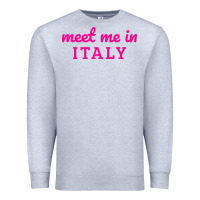 Heather Grey meet me in italy Premium Sweatshirt - DesigneFamous