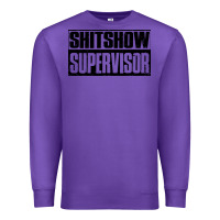 Purple shitshow supervisor Premium Sweatshirt - DesigneFamous