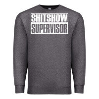 Charcoal Heather shitshow supervisor Premium Sweatshirt - DesigneFamous