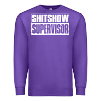 Purple shitshow supervisor Premium Sweatshirt - DesigneFamous