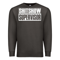 Smoke shitshow supervisor Premium Sweatshirt - DesigneFamous