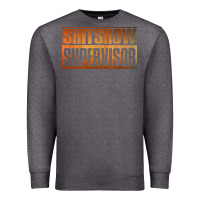 Charcoal Heather shitshow supervisor Premium Sweatshirt - DesigneFamous