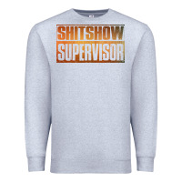 Heather Grey shitshow supervisor Premium Sweatshirt - DesigneFamous