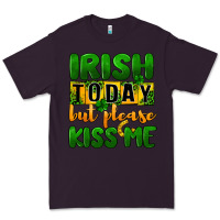 Plum Irish today but please kiss me Premium Tee - CowGirlArtShop