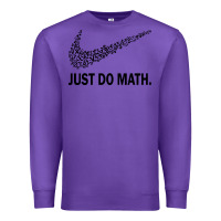 Purple just do math Premium Sweatshirt - DesigneFamous