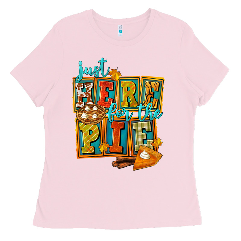 Just Here For The Pie Ladies Tee by FaDigitalArtStudio | Teevron