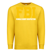 Lemon FBI, Female Body Inspector Funny Premium Sweatshirt - DesigneFamous