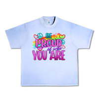 Grape Ice Be Proud Of Who You Are Urban Heavy Tee - BundleAndBundleShop