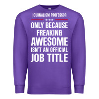 Purple gift for freaking awesome journalism professor Premium Sweatshirt - DesigneFamous