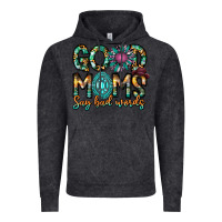 Vintage Black Good Moms Say Bad Words Vintage Hoodie - CowhideDigitalArt