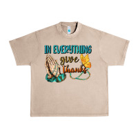 French Oak İn Everything Give Thanks Urban Heavy Tee - BundleAndBundleShop