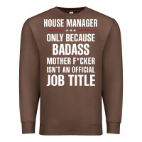 Chestnut gift for badass house manager Premium Sweatshirt - DesigneFamous