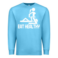 Ocean Blue eat healthy Premium Sweatshirt - DesigneFamous