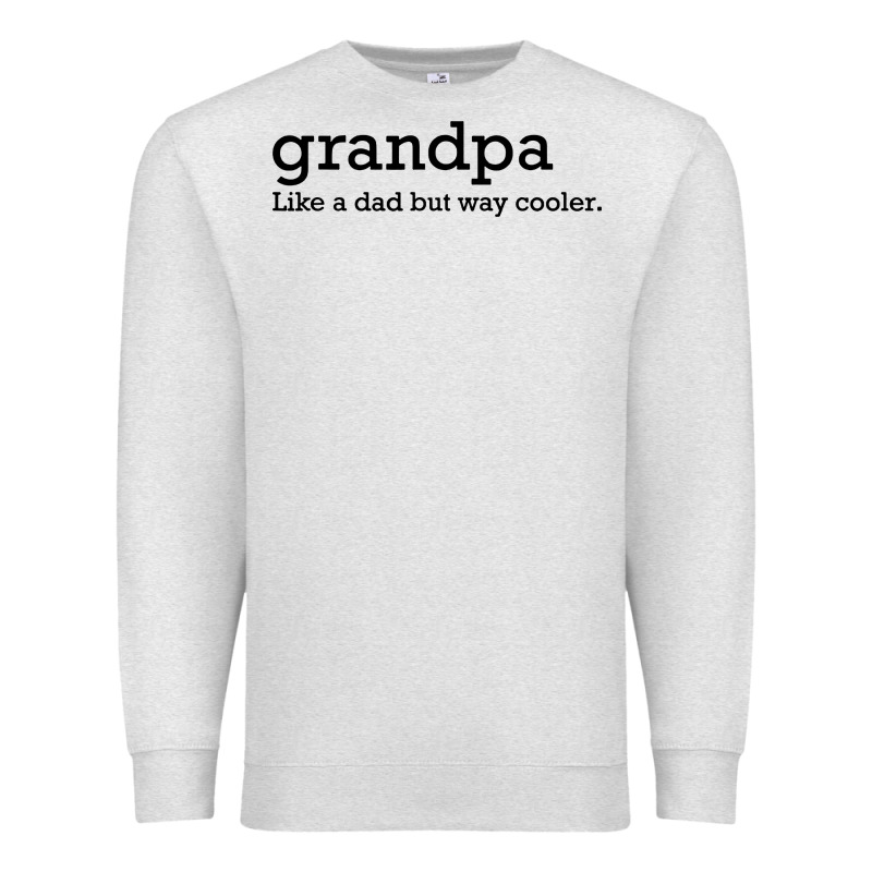 Grandpa Premium Sweatshirt by DesigneFamous | Teevron