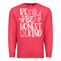 Cardinal be silly be honest be kind Premium Sweatshirt - DesigneFamous