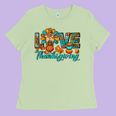 Love Thanksgiving Gobble And Frappe Ladies Tee Designed By Fadigitalartstudio