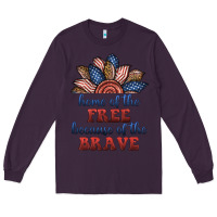 Plum home of the free because of the brave Long Sleeve Tee - BundleAndBundleShop