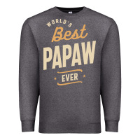 Charcoal Heather Mens Best Papaw Ever Funny Dad / Grandpa Premium Sweatshirt - DesigneFamous