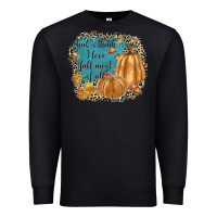 Black but i think i love fall most of all Premium Sweatshirt - JahusDesignShop
