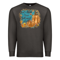 Smoke but i think i love fall most of all Premium Sweatshirt - JahusDesignShop