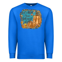 True Royal but i think i love fall most of all Premium Sweatshirt - JahusDesignShop