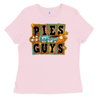 Bubblegum Pink Pies Before Guys Ladies Tee - FaDigitalArtStudio