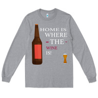 Heather Grey HOME IS WHERE THE WINE IS Long Sleeve Tee - Bettercallsaul