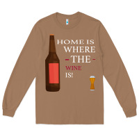 Toasted Coconut HOME IS WHERE THE WINE IS Long Sleeve Tee - Bettercallsaul