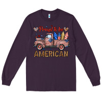 Plum proud to be american truck Long Sleeve Tee - BundleAndBundleShop