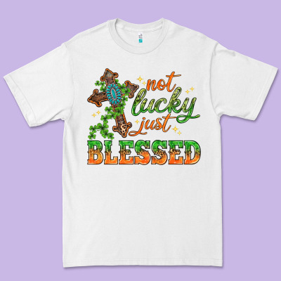 Not Lucky Just Blessed With Cross St. Patricks Day Premium Tee Designed By Howdyjamesfarm
