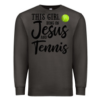 Smoke this girl runs on jesus and tennis Premium Sweatshirt - DesigneFamous