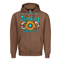 Chestnut i m just out here trusting god proverbs 3 5,6 Zipper Hoodie - JahusDesignShop