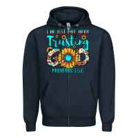 Navy i m just out here trusting god proverbs 3 5,6 Zipper Hoodie - JahusDesignShop