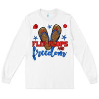 White flip flops and freedom Long Sleeve Tee - BundleAndBundleShop