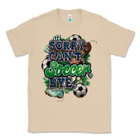 Mushroom Sorry can't Soccer bye Classic Tee - HowdyJamesFarm