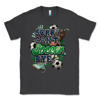 Smoke Sorry can't Soccer bye Classic Tee - HowdyJamesFarm
