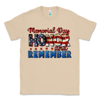 Memorial Day Honor And Remember 4th Of July Classic Tee | Teevron