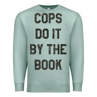 Seafoam cops do it by the book 1988, halloween Premium Sweatshirt - DesigneFamous